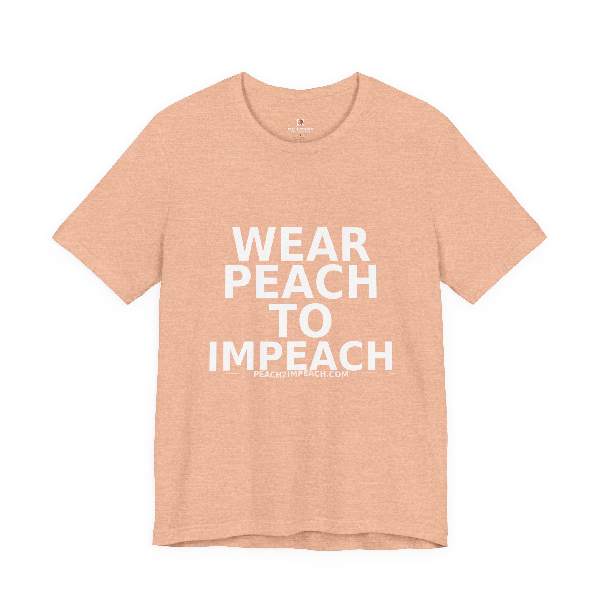 Front view of peach Wear Peach to Impeach political protest t-shirt by Peach2Impeach